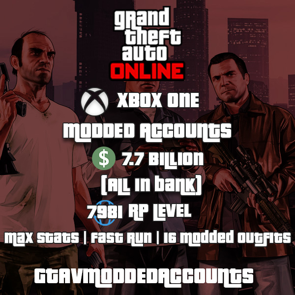 Xbox One GTA V ONLINE MODDED ACCOUNT WITH 750 MILLION [ CASH +